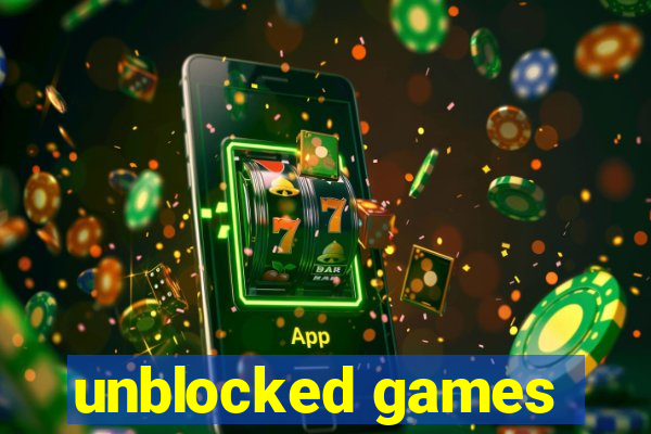 unblocked games